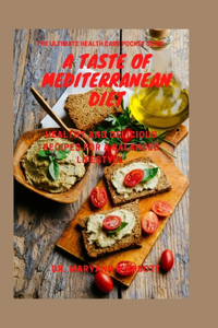 A Taste of the Mediterranean