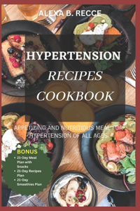 Hypertension Recipes Cookbook