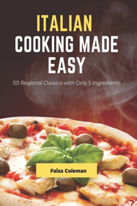 Italian Cooking Made Easy