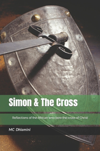 Simon and The Cross