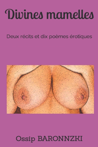 Divines mamelles