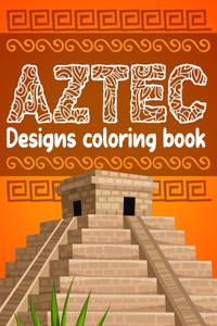 Aztec designs coloring Book