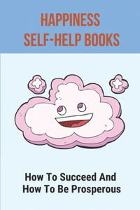 Happiness Self-Help Books
