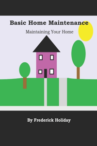 Basic Home Maintenance