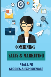 Combining Sales & Marketing