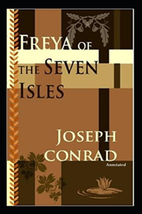 Freya of the Seven Isles (Annotated)