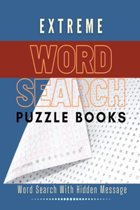 Extreme Word Search Puzzle Books Word Search With Hidden Message