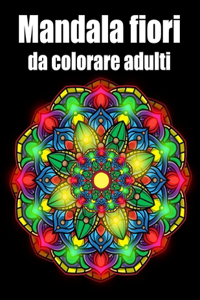 Mandala fiori da colorare adulti