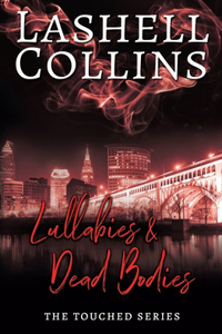 Lullabies & Dead Bodies