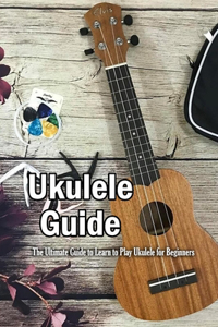 Ukulele Guide