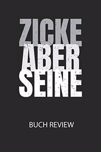 Zicke aber seine - Buch Review