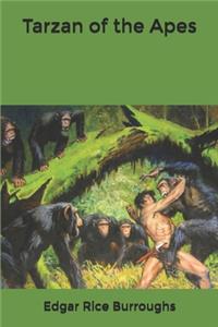 Tarzan of the Apes