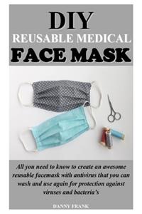 DIY Reusable Medical Face Mask