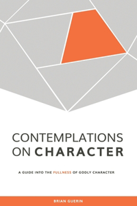 Contemplations on Character