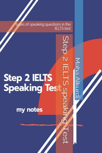 Step 2 IELTS speaking Test