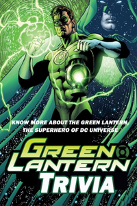 Green Lantern Trivia