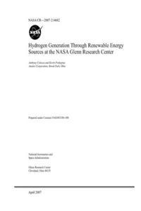 Hydrogen Generation Through Renewable Energy Sources at the NASA Glenn Research Center