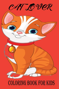 Cat Lover Coloring book For Kids