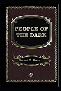 People of the Dark Annotated