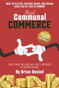 Real Communal Commerce