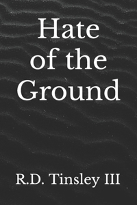 Hate of the Ground