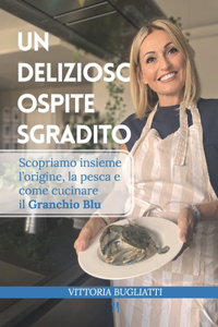 Un Delizioso Ospite Sgradito