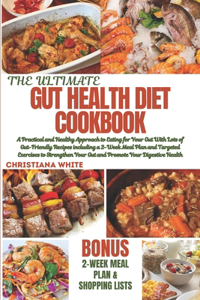 Gut Health Diet Cookbook