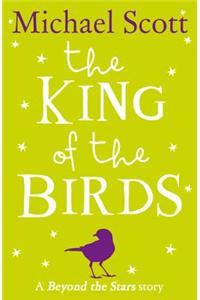 The King of the Birds