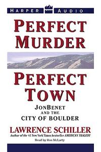 Perfect Murder, Perfect Town