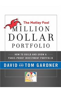 The Motley Fool Million Dollar Portfolio