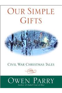 Our Simple Gifts