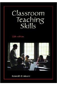 Classroom Teaching Skills