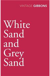 White Sand and Grey Sand