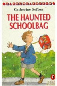 The Haunted Schoolbag