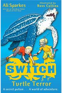 S.W.I.T.C.H: Turtle Terror