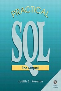 Practical Sql: The Sequel