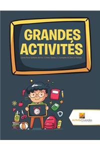 Grandes Activités