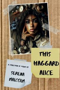 This Haggard Alice