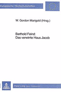 Barthold Feind: Das Verwirrte Haus Jacob