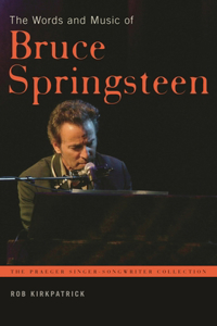 The Words and Music of Bruce Springsteen
