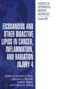 Eicosanoids and Other Bioactive Lipids in Cancer, Inflammation, and Radiation Injury 4