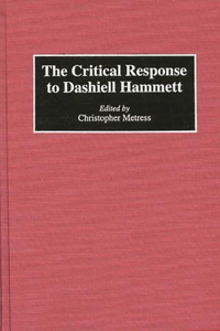 Critical Response to Dashiell Hammett