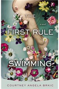 The First Rule of Swimming