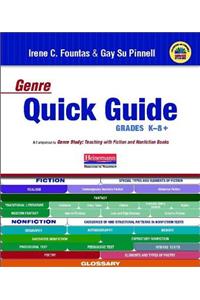 Genre Quick Guide K-8: Grades K-8+