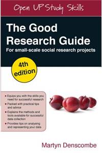 The Good Research Guide