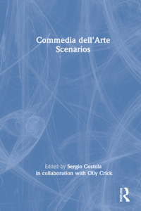 Commedia Dell'arte Scenarios