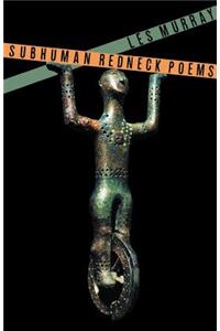 Subhuman Redneck Poems