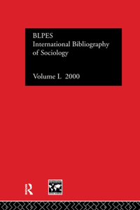 Ibss: Sociology: 2000 Vol.50