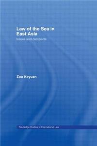 Law of the Sea in East Asia