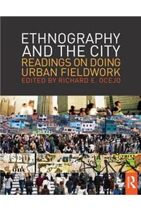 Ethnography and the City